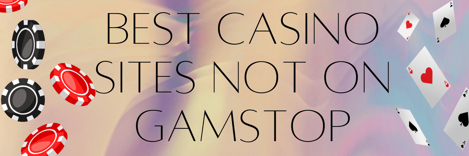 Exploring Non GamStop Casinos A Complete Guide 314216769